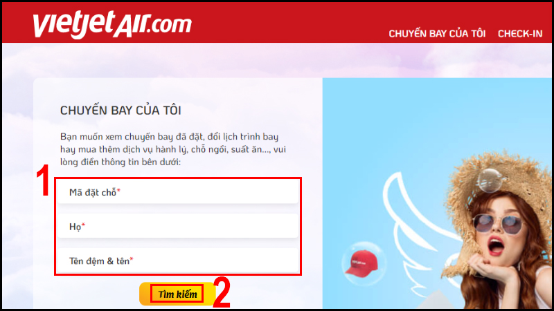 Điền thông tin để tra cứu lịch trình, dịch vụ hành lý,...chuyến bay đã đặt